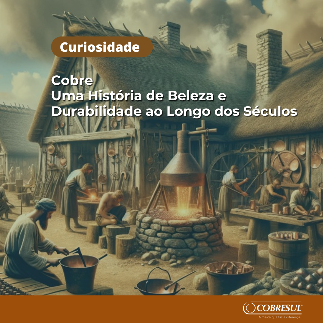 O Cobre na Arquitetura: Uma História Milenar